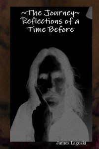 The Journey Reflections Of A Time Before