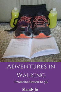 Adventures In Walking From The Couch To 5K Adventures In Walking From The Couch To 5K