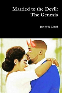 Married To The Devil: The Genesis Married To The Devil: The Genesis