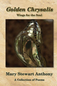 Golden Chrysalis: Wings For The Soul