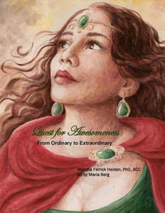 Quest For Awesomeness: From Ordinary To Extraordinary Quest For Awesomeness: From Ordinary To Extraordinary