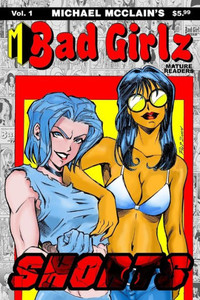 Michael Mcclain'S Badgirlz: Michael Mcclain'S Badgirlz: Shorts Michael Mcclain'S Badgirlz: Michael Mcclain'S Badgirlz: Shorts