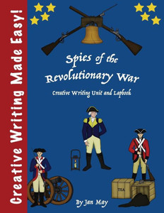 Spies Of The Revolutionary War Writing Unit And Lapbook