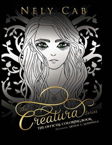 The Creatura Series Official Coloring Book The Creatura Series Official Coloring Book