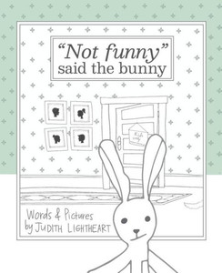 Not Funny, Said The Bunny