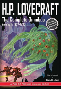 H.P. Lovecraft, The Complete Omnibus Collection, Volume Ii: 1927-1935 H.P. Lovecraft, The Complete Omnibus Collection, Volume Ii: 1927-1935