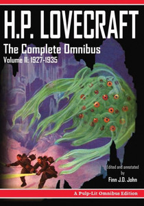 H.P. Lovecraft, The Complete Omnibus Collection, Volume Ii: 1927-1935 H.P. Lovecraft, The Complete Omnibus Collection, Volume Ii: 1927-1935