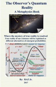The Observer'S Quantum Reality: The Observer'S Quantum Reality The Observer'S Quantum Reality: The Observer'S Quantum Reality