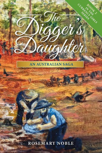 The Digger'S Daughter: An Australian Saga (2) (Currency Girls)