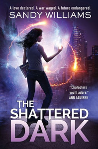 The Shattered Dark (A Shadow Reader Novel)