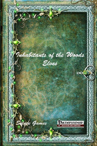 Inhabitants Of The Woods: Elves