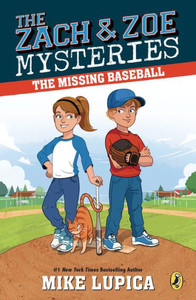 The Missing Baseball (Zach And Zoe Mysteries, The) The Missing Baseball (Zach And Zoe Mysteries, The)