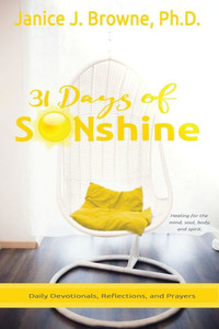 31 Days Of Sonshine: Daily Devotions, Reflections And Prayers