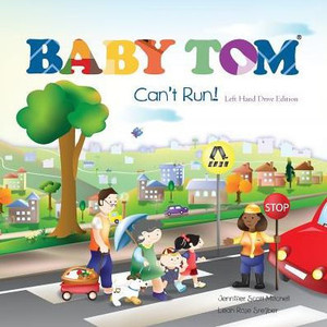Baby Tom Can'T Run Left Hand Drive Edition (2) (Sidewalk Children) Baby Tom Can'T Run Left Hand Drive Edition (2) (Sidewalk Children)