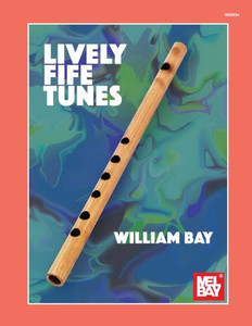Lively Fife Tunes Lively Fife Tunes