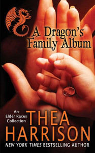 A Dragon'S Family Album: A Collection Of The Elder Races A Dragon'S Family Album: A Collection Of The Elder Races