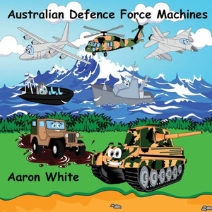 Australian Defence Force Machines Australian Defence Force Machines