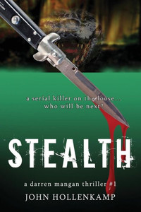 Stealth (A Darren Mangan Thriller) Stealth (A Darren Mangan Thriller)