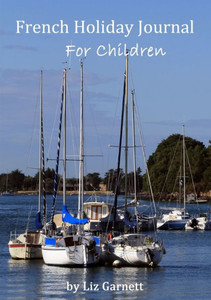 French Holiday Journal For Children