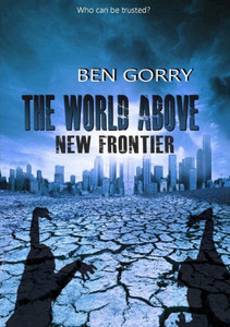 The World Above 2 New Frontier: New Frontier The World Above 2 New Frontier: New Frontier