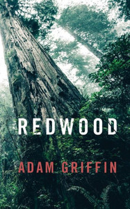 Redwood: A Guide To Leading A Remarkable Life