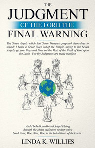 The Judgment Of The Lord The Final Warning