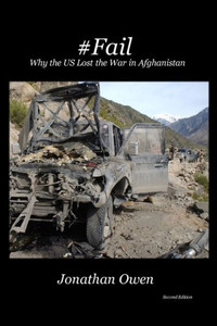 #Fail: Why The Us Lost The War In Afghanistan
