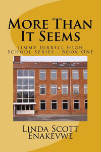 More Than It Seems - Jimmy Jurrell High School More Than It Seems - Jimmy Jurrell High School