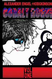 Cobalt Rogue, Vol. 1: The Dead Blue (The Final Apocalypse Saga) Cobalt Rogue, Vol. 1: The Dead Blue (The Final Apocalypse Saga)
