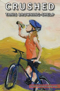 Crushed (The Maryn O'Brien Series) Crushed (The Maryn O'Brien Series)