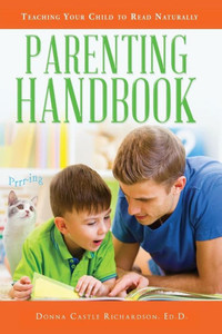 Parenting Handbook: Teaching Your Child To Read Parenting Handbook: Teaching Your Child To Read