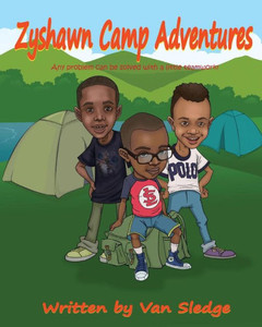 Zyshawn Camp Adventures Zyshawn Camp Adventures