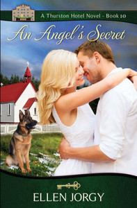 An Angel'S Secret (The Thurston Hotel Series)