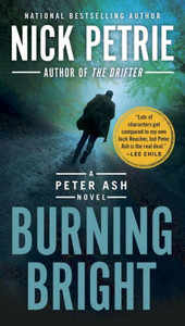Burning Bright (A Peter Ash Novel) Burning Bright (A Peter Ash Novel)
