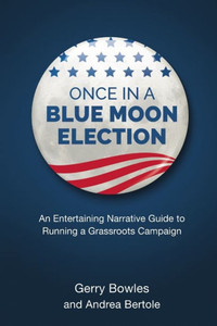Once In A Blue Moon Election