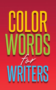 Color Words For Writers