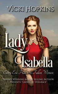 Lady Isabella (Ladies Of Disgrace)