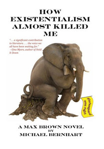 How Existentialism Almost Killed Me: Kierkegaard Was Right How Existentialism Almost Killed Me: Kierkegaard Was Right