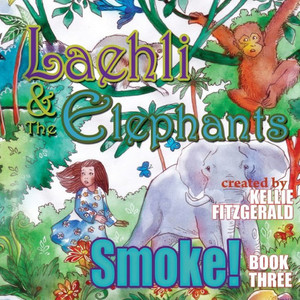 Laehli & The Elephants, Smoke Laehli & The Elephants, Smoke