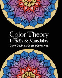 Color Theory With Pencils & Mandalas