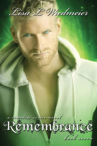 Remembrance: A Timeless Series Novel