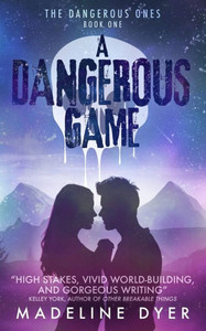 A Dangerous Game (Untamed Series)