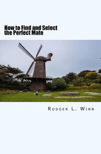 How To Find And Select The Perfect Mate How To Find And Select The Perfect Mate