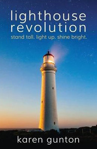 Lighthouse Revolution: Stand Tall. Light Up. Shine Bright. Lighthouse Revolution: Stand Tall. Light Up. Shine Bright.