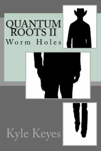 Quantum Roots Ii: Worm Holes