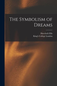 The Symbolism Of Dreams [Electronic Resource]