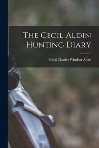 The Cecil Aldin Hunting Diary