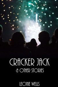Cracker Jack: And Other Stories Cracker Jack: And Other Stories