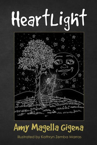 Heartlight: A Story About Believing And Becoming, Becoming And Believing.