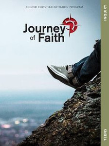 Journey Of Faith For Teens Inquiry